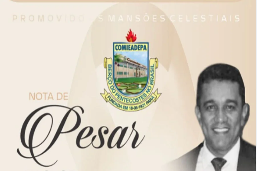 Morre pastor da Ass. de Deus no Pará- COMIEADEPA emite comunicado oficial